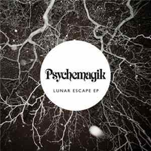 Download Psychemagik - Lunar Escape EP