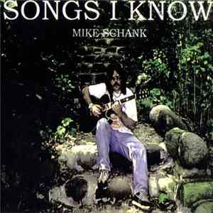 Download Mike Schank - Songs I Know