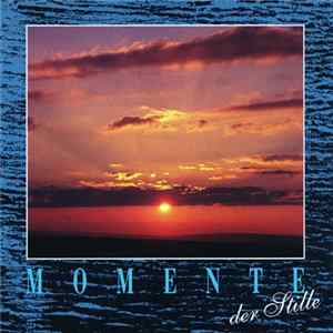 Download Unknown Artist - Momente Der Stille