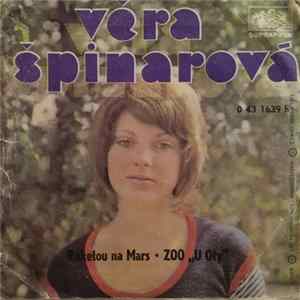 Download Věra Špinarová - Raketou Na Mars ● ZOO "U Oty"