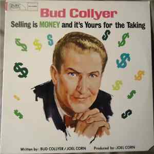 Download Bud Collyer - Selling Is Money And It's Yours For The Taking