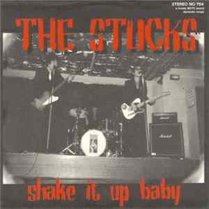 Download The Stucks - Shake It Up Baby