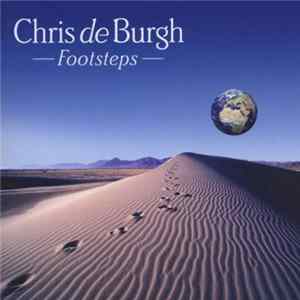 Download Chris de Burgh - Footsteps