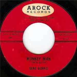 Download Gene Burks - Monkey Man / Can't Stand Your Fooling Around