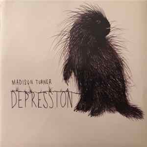 Download Madison Turner - Depression