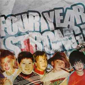 Download Four Year Strong - Explains It All