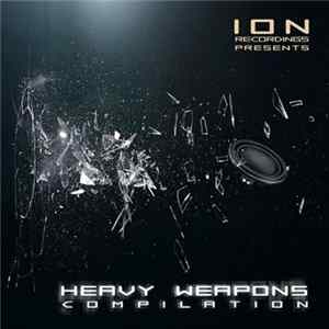 Download Various - Heavy Weapons Compilation