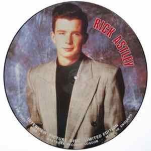 Download Rick Astley - Limited Edition Interview Picture Disc