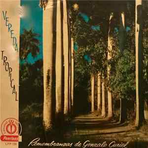 Download Amparo Montes Y Rodolfo Pimentel Con La Orquesta De Gonzalo Curiel - Vereda Tropical