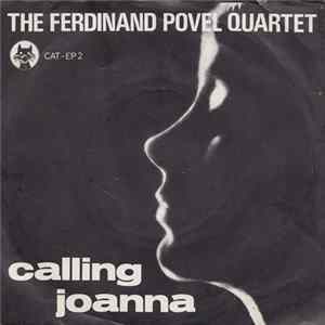 Download The Ferdinand Povel Quartet - Calling Joanna