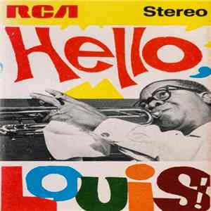 Download Louis Armstrong - Hello, Louis !