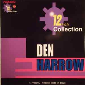 Download Den Harrow - 12 Inch Collection