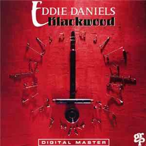 Download Eddie Daniels - Blackwood