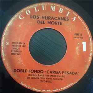 Download Los Huracanes Del Norte - Doble Fondo (Carga Pesada)