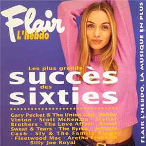 Download Various - Flair L'Hebdo: Les Plus Grands Succès Des Sixties