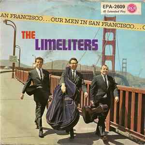 Download The Limeliters - Our Men In San Francisco