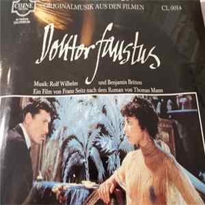 Download Rolf Wilhelm, Benjamin Britten - Originalmusik Aus Den Filmen Doktor Faustus und Tonio Kröger