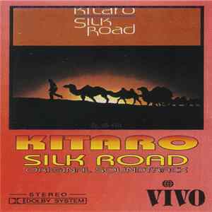 Download Kitaro - Silk Road