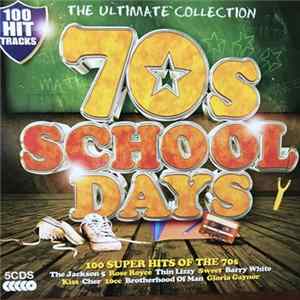 Download Various - 70s Schooldays - The Ultimate Collection