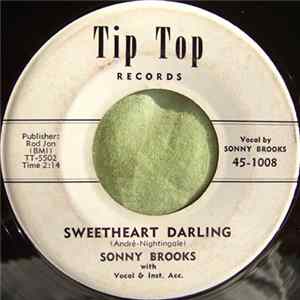 Download Sonny Brooks - Sweetheart Darling / I'm So Downhearted