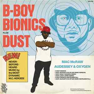 Download Mac McRaw, Audessey & Oxygen - B-Boy Bionics