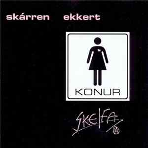 Download Skárren Ekkert - Konur Skelfa