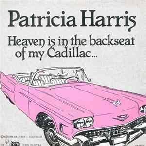 Download Patricia Harris - Heaven Is In The Back Seat Of My Cadillac ...