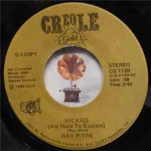 Download Ray Pitre - Hickies (Are Hard To Explain)