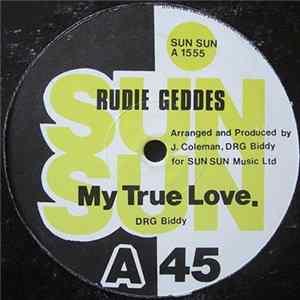 Download Rudie Geddes - My True Love