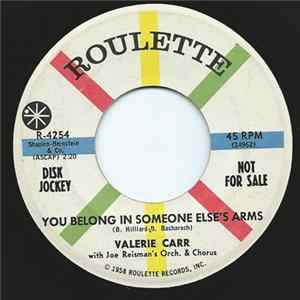 Download Valerie Carr - You Belong In Somebody Else's Arms
