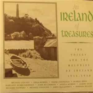 Download Various - An Ireland Of Treasures: The Voices and the Melodies of Ireland 1913-1948