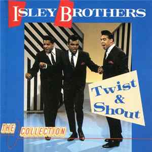 Download Isley Brothers - Twist & Shout
