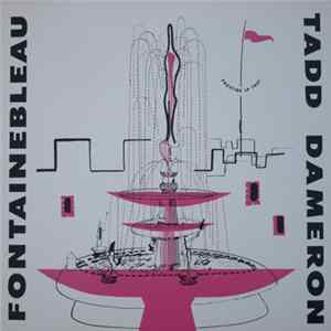 Download Tadd Dameron - Fontainebleau