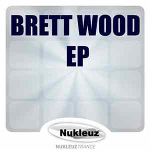 Download Brett Wood - Brett Wood EP