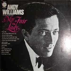 Download Andy Williams - The Great Songs From My Fair Lady
