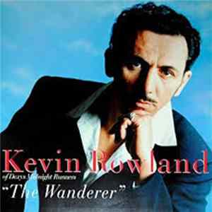 Download Kevin Rowland - The Wanderer