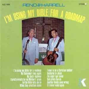 Download Don Reno & Bill Harrell And The Tennessee Cut-Ups - I'm Using My Bible For A Roadmap
