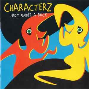 Download CharacterZ - From Under A Rock