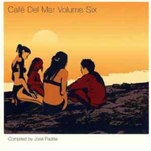 Download Various - Café Del Mar - Volumen Seis
