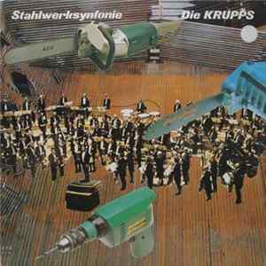 Download Die Krupps - Stahlwerksynfonie