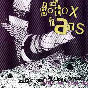 Download The Botox Rats - Kick Me Like Trash