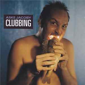 Download Aske Jacoby - Clubbing