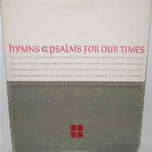 Download The Bonaventura Choir - Hymns & Psalms For Our Times