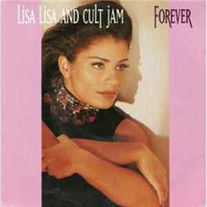 Download Lisa Lisa And Cult Jam - Forever