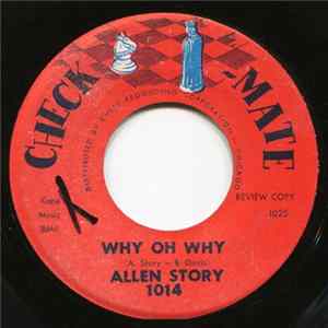 Download Allen Story - Why Oh Why