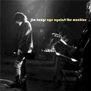 Download Jim Keays - Age Against The Machine