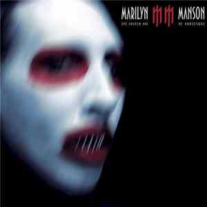 Download Marilyn Manson - The Golden Age Of Grotesque