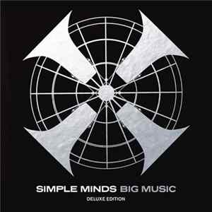 Download Simple Minds - Big Music