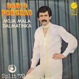 Download Dario Pongrac - Moja Mala Dalmatinka