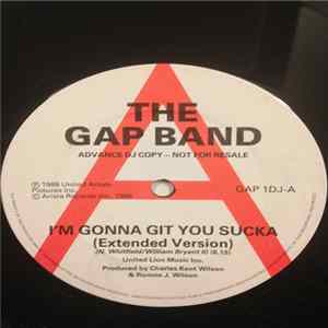 Download The Gap Band - I'm Gonna Git You Sucka